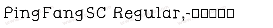 PingFangSC Regular,字体转换